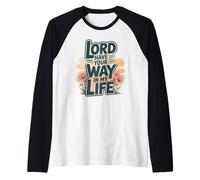 Señor, Ten tu Camino en mi Vida Camiseta Manga Raglan