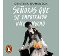 Señoras Que Se Empotraron Hace Mucho (audiolibro)