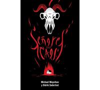 Señores del caos: El sangriento auge del metal satánico: 6 (Es Pop ensayo)