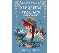 Señoritas de vestidos azules