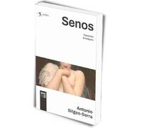 SENOS. CATORCE ENSAYOS: 2 (Lanza)