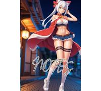 Senpai Hentai Cosplay Sexy Anime Girl Journal Notebook: Lined 6x9 120 Pages Composition Notebook, Cute Anime Girl Diary Or Notepad For Sketching And Writing, Gift For All Anime Lovers