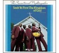 Sensational Nightingales - See Yee First the Kingdom of God