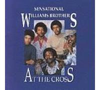 Sensational Williams Brothers - At the Cross