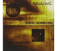 Sensazione - Frammenti Tra Rumore E..