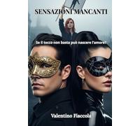 Sensazioni mancanti: Se il tocco non basta può nascere l’amore?