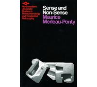 Sense and Non-Sense (Studies in Phenomenology and Existential Philosophy)