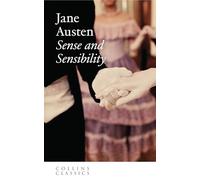 Sense and Sensibility: An essential, best-loved classic (Collins Classics)