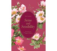 Sense and Sensibility: Illustrations by Marjolein Bastin (Marjolein Bastin Classics Series)