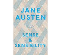 Sense and Sensibility: Jane Austen (Macmillan Collector's Library, 358)