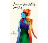 Sense and Sensibility: (Penguin Classics Deluxe Edition) (Bicentennial Edition)