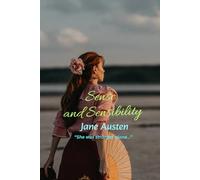 Sense and Sensibility: “She was stronger alone…”