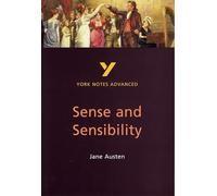 Sense and Sensibility (York Notes Advanced) English Literature Study Guide - for 2026, 2027 exams: York Notes Series