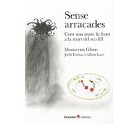 Sense arracades | Montse Gibert