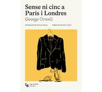 Sense ni cinc a París i Londres (NARRATIVA)