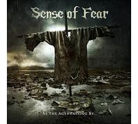 Sense of fear - As the ages passing by...