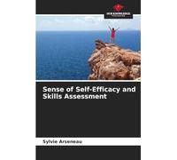 Sense of Self-Efficacy and Skills Assessment