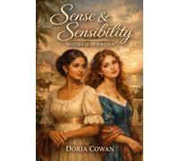 Sense & Sensibility: Sisters of Mauritius (Angel Donor Classics)