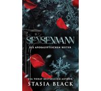 Sensenmann: 2 (Die Apokalyptischen Reiter)