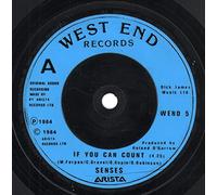 SENSES - IF YOU CAN COUNT 7 INCH (7" VINYL 45) UK WEST END 1984