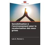 Sensibilisation à l'environnement pour la revalorisation des eaux grises