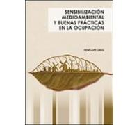 Sensibilización Medioambiental Y Buenas Prácticas En La Ocupación