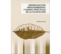 Sensibilización medioambiental y buenas prácticas en la ocupación (Seguridad y Medio Ambiente)