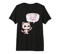 Sensible Pero luchará contra un Bonito diseño de Gato Camiseta Premium