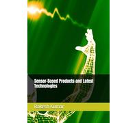 Sensor-Based Products and Latest Technologies