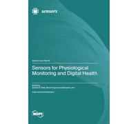 Sensors for Physiological Monitoring and Digital Health