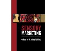 Sensory Marketing: Research on the Sensuality of Products