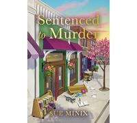 Sentenced to Murder: An absolutely charming bookshop-set mystery novel: 5 (The Bookstore Mystery Series)
