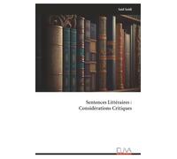 Sentences Littéraires : Considérations Critiques