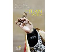 Sentencias espirituales de San Juan de Ávila (Agua Viva)