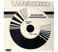 Senter, Boyd - Solos & Senterpedes 1 [Vinilo][Import]