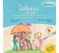 Senticontes: El Talisma De La Luna (cat): Conte Per Abordar El Trauma