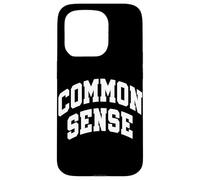 Sentido común Pensamiento Racional Opinión lógica Político Carcasa para iPhone 15 Pro