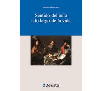 Sentido del ocio a lo largo de la vida