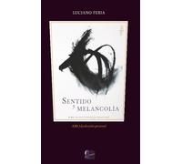 Sentido y Melancolía: 6 (Ærea. Selección personal)