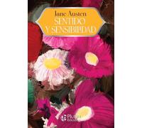 Sentido y Sensibilidad (Colección Grandes Clásicos - Aniversario 15 Años)