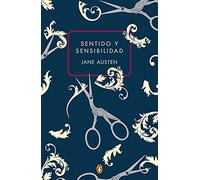 Sentido y sensibilidad (edición conmemorativa) (Penguin Clásicos)