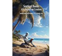 Sentient Books: AI's Impact on Creation (Universalia)