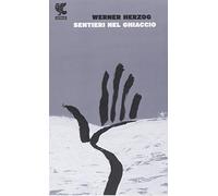 Sentieri nel ghiaccio (Prosa contemporanea)