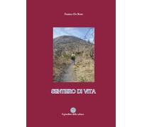 SENTIERO DI VITA (LiberaMente)