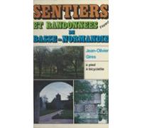 Sentiers Et Randonnées De Basse-normandie (ebook)