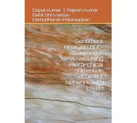 Sentiment Analysis of E-Commerce Reviews Using Hierarchical Attention Recurrent Network with LSTM