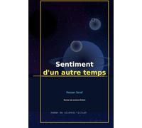 Sentiment d'un autre temps