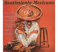 Sentimiento Mexicano - Sentimiento Mexicano