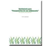 Sentimiento Puro. Pensamientos De Una Adolescente