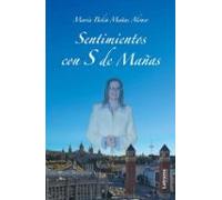 Sentimientos Con S De Mañas